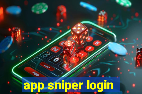 app sniper login